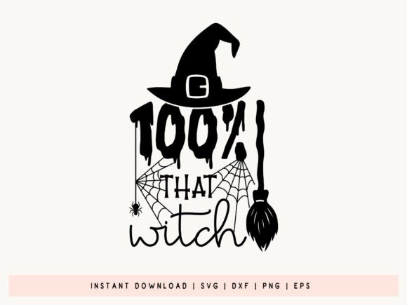 100 That Witch SVG for Crafts and Graphics