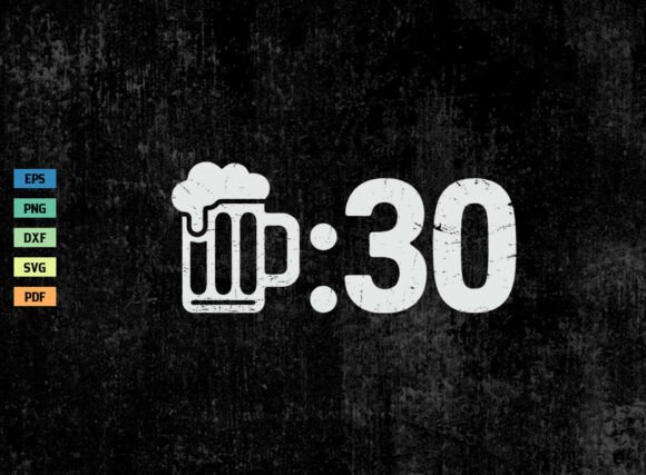 Beer Thirty SVG Funny Drinking Shirt Graphics for Crafts