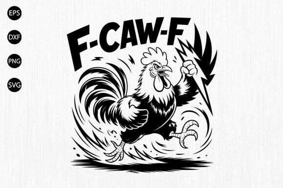 F-Caw-F SVG for Crafts and Graphics