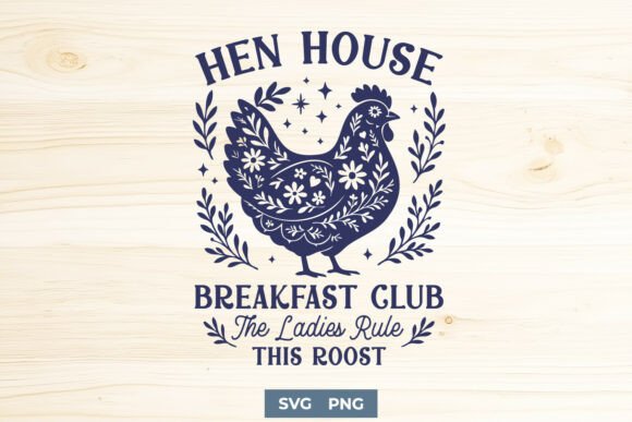 Hen House Breakfast Club Graphics for Crafts