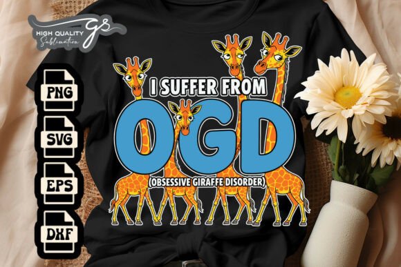 I Suffer from OGD Funny Giraffe SVG for Crafts and Graphics