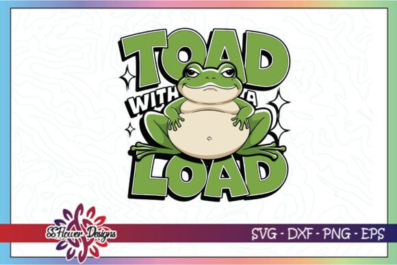 Toad With A Load Funny Frog SVG for Graphics and Crafts