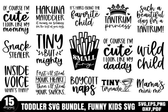 Toddler SVG Bundle, Funny Kids SVG for Graphics and Crafts